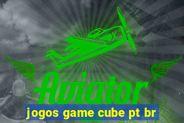 jogos game cube pt br